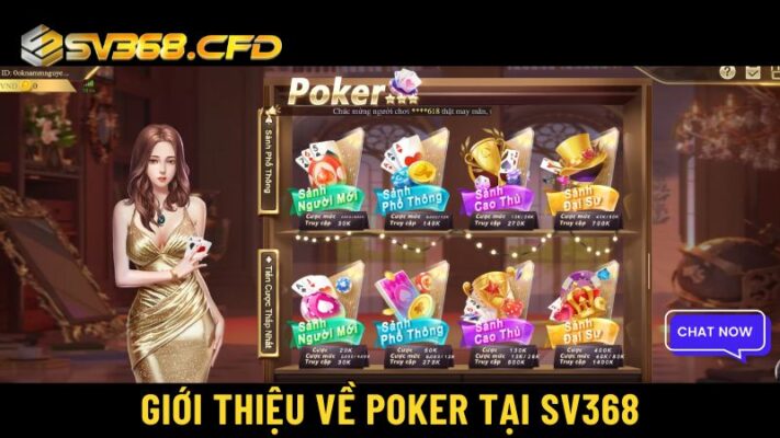 Poker tại SV368 là một trong những trò chơi bài được yêu thích nhất