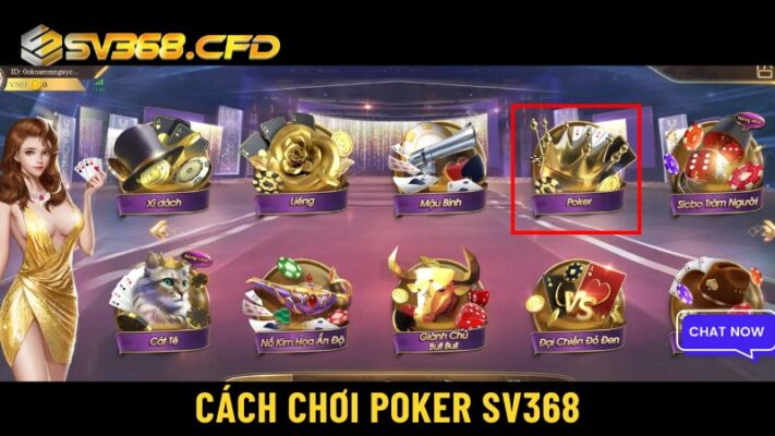 Cách chơi Poker cực dễ hiểu và hấp dẫn