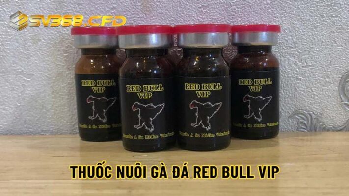 Sản phẩm thuốc nuôi gà đá RED BULL VIP