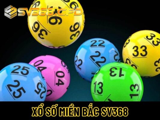 Xổ số miền bắc sv368